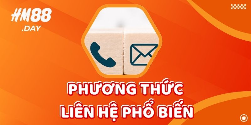 Các phương thức liên hệ phổ biến.