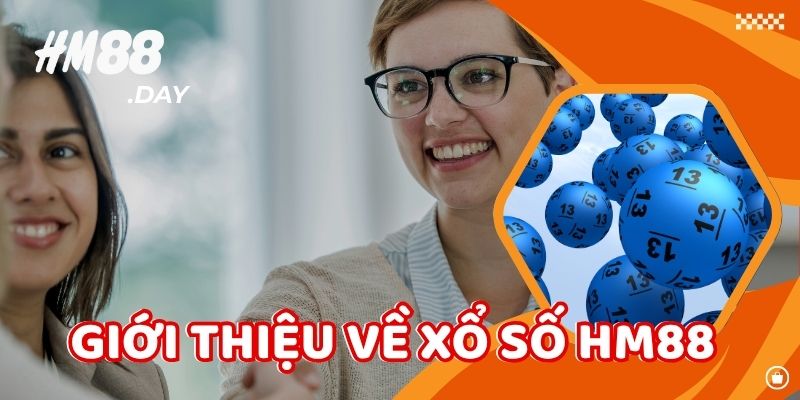 Giới thiệu về HM88 Xổ Số.
