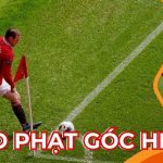 Kèo Phạt Góc HM88. Cẩm nang chơi hiệu quả.